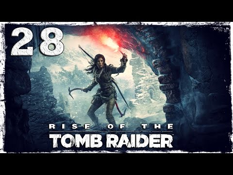 Смотреть прохождение игры [Xbox One] Rise of the Tomb Raider. #28: Путь бессмертных.