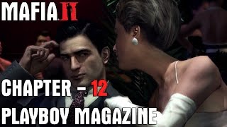 Mafia II - Глава 12: Playboy Magazines / Журнали Плейбой