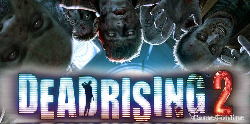 Dead Rising 2 игра про зомби на ПК